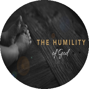 The Humility Of God Coming In Human Form
