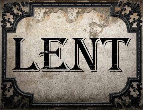 February 2017: Recommended Lenten Penances
