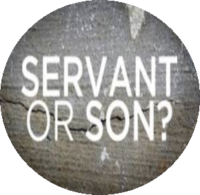 A Son Or A Servant